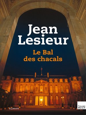 cover image of Le Bal des Chacals